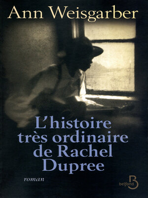 cover image of L'Histoire très ordinaire de Rachel Dupree